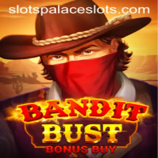 Discover the Excitement of BanditBustBonusBuy at Slotspalace